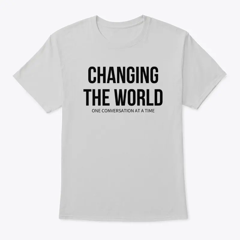 Changing The World