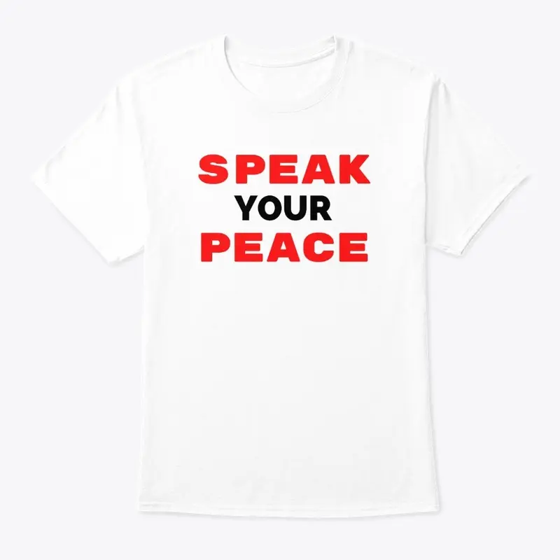 Speak Your Peace